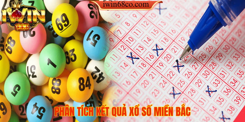 Phân tích kết quả xổ số miền bắc